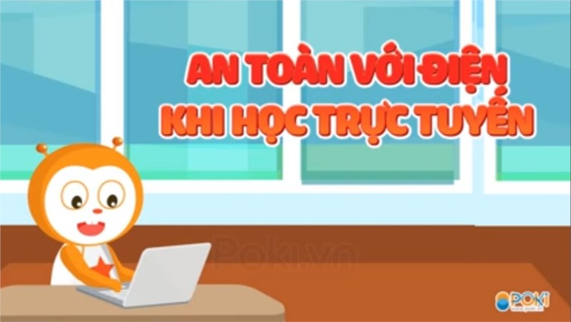 An toàn với điện khi học trực tuyến